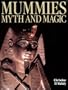 Mummies Myth And Magic