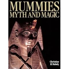 Mummies, Myth and Magic in Ancient Egypt