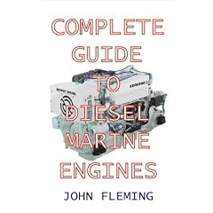 The Complete Guide to Diesel Marine Engines