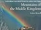 Mountains of the Middle Kingdom : exploring the high peaks of China and Tibet