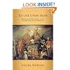 To Live Upon Hope: Mohicans and Missionaries in the Eighteenth-Century Northeast