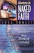 Adventures in Naked Faith (International Adventure) (International Adventure) (International Adventure) by Ross Tooley ISBN 092754590X