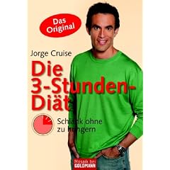 Die 3-Stunden-Di�t. Schlank ohne zu hungern