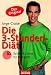 Image of Die 3-Stunden-Diät. Schlank ohne zu hungern