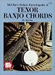 Mel Bay Deluxe Encyclopedia of Tenor Banjo Chords