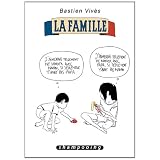 Bastien Viv�s, Tome 2 : La famillepar Bastien Viv�s