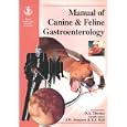 Manual of Canine and Feline Gastroenterology by David Thomas, James W. Simpson, and Edward J. Hall