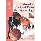Manual of Canine and Feline Gastroenterology by David Thomas, James W. Simpson, and Edward J. Hall