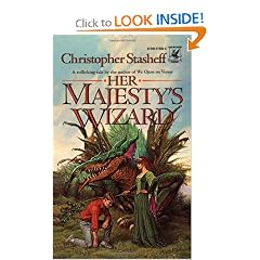 Her Majesty's Wizard by Christopher Stasheff