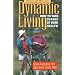 Dynamic Living:How to Take Charge of Your Health