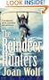 The Reindeer Hunters