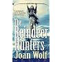 The Reindeer Hunters