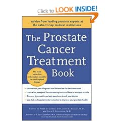 The Prostate Cancer Treatment Book: Advice from Leading Prostate Experts from the Nation's Top Medical Institutions