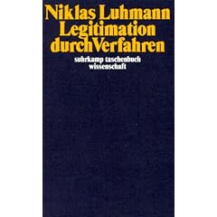 Legitimation durch Verfahren (suhrkamp taschenbuch wissenschaft)