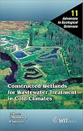 Constructed Wetlands for Wastewater Treatment in Cold Climates (Advances in Ecological Sciences, Vol. 11)