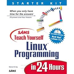 Sams Teach Yourself Linux Programming in 24 Hours