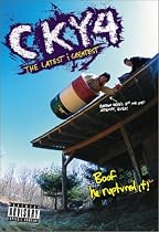 CKY4: The Latest & Greatest