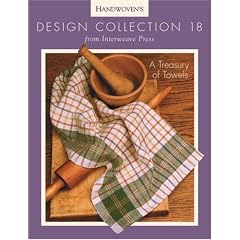 A Treasury of Towels: collection 18: Design Collection 18 - ("Handwoven" Magazine Design Collection S)