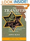 The Transfer Agreement: The Dramatic Story of the Secret Pact Between the Third Reich and Jewish Palestine
