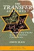 The Transfer Agreement: The Dramatic Story of the Pact Between the Third Reich and Jewish Palestine
