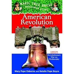 American Revolution: A Companion to the Revolutionary War on Wednesday (Magic Tree House Rsrch Gdes(R))
