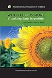 When Less is More: Visualizing Basic Inequalities (Dolciani Mathematical Expositions)