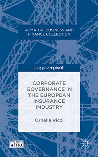 Corporate Governance in the European Insurance Industry (Roma Tre Business and Finance Collection)