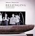 Meridel Rubenstein: Belonging