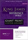 King James Giant Print Reference Bible (King James Reference Line)