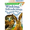 DK Readers: Winking, Blinking, Wiggling & Waggling (Level 2: Beginning to Read Alone)