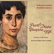 Pearl Drops: Biserne Suze | [Željka Gortinski]