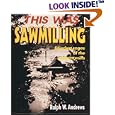 This Was Sawmilling