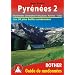 Pyrenees 2: French Central Pyrenees: Arrens-Seix: Rother Walking Guide