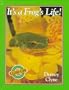 It's a Frog's Life! (Nature Close-Ups)