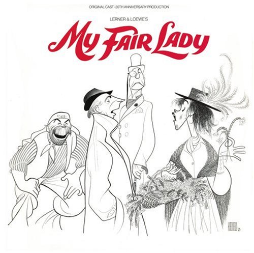 CD-Charts  Music : My Fair Lady (20th Anniversary Broadway Cast)
