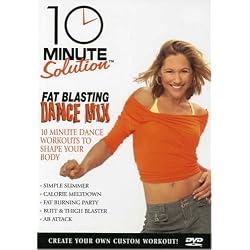 10 Minute Solution: Fat Blasting Dance Mix