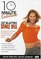 10 Minute Solution: Fat Blasting Dance Mix