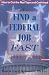 Book Find a Federal Job Fast: How to Cut the Red Tape and Get Hired (Find a Federal Job Fast)