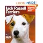 Jack Russell Terriers Complete Owner's Manual