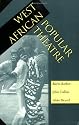 West African Popular Theatre (Drama and Performance Studies)