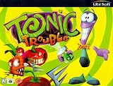 Tonic Trouble
