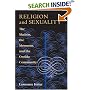 Religion and Sexuality: The Shakers, the Mormons, and the Oneida Community