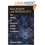 Religion and Sexuality: The Shakers, the Mormons, and the Oneida Community