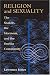 Books : Religion and Sexuality: The Shakers, the Mormons, and the Oneida Community