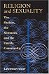 Religion and Sexuality: The Shakers, the Mormons, and the Oneida Community