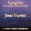 DEEP THUNDER (Tranquility Series)