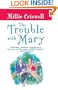 The Trouble With Mary