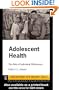 Adolescent Health: The Role of Individual Differences (Adolescence and Society Series)