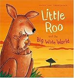Little Roo and the big wide world