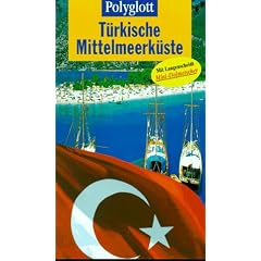 T�rkische Mittelmeerk�ste. Polyglott Reisef�hrer. Mit Langenscheidt Mini- Dolmetscher.